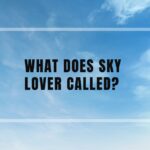 What Does Sky Lover Called?